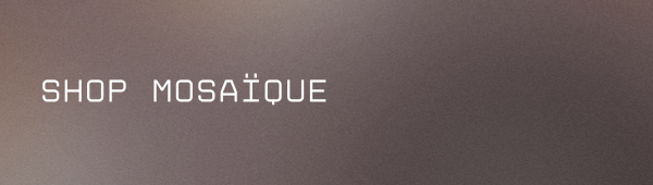mosa--que